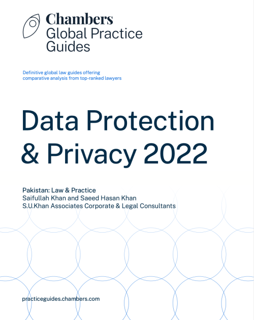 9-b. Pakistan Chambers Global Practice Guides on Data Protection & Privacy 2022